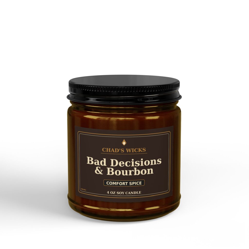 Bad Decisions & Bourbon Comfort Spice Soy Candle — 4oz Amber Jar